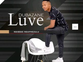 Luve Dubazane Emzabalazweni Mp3 Download