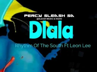 Percy Sleash SA Dlala Mp3 Download