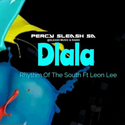Percy Sleash SA Dlala Mp3 Download