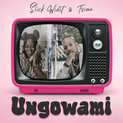 Slick Widit Ungowami Mp3 Download