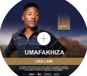 Umafakhiza Mfeka IJEZI LAMI Album Download
