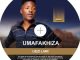 Umafakhiza Mfeka IJEZI LAMI Album Download