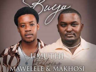 Umuthi Buya Mp3 Download