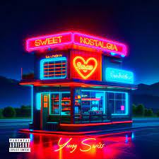 Yung Swiss Sweet Nostalgia Album Download