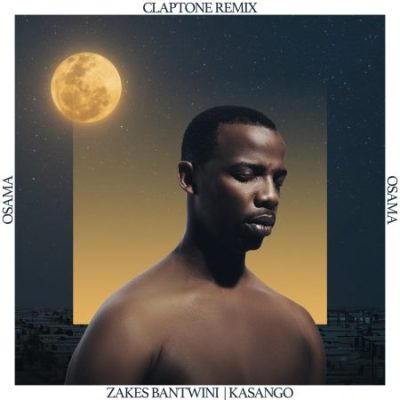 Zakes Bantwni Osama Mp3 Download