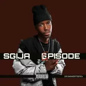 DrummeRTee924 Sgija Episode Mp3 Download
