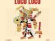 Gemini Major Loco Loco Mp3 Download