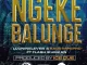 Luu Nineleven Ngeke Balunge Mp3 Download