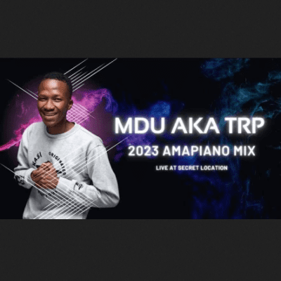 MDU aka TRP Secret Location Amapiano Mix Download