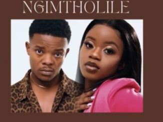 Maverick Muji Ngimtholile Mp3 Download
