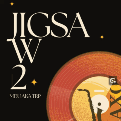 Mdu aka TRP Jigsaw 2 Mp3 Download