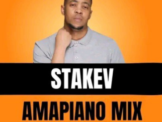 Stakev Turbang Amapiano Mix Download