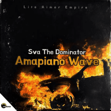 Sva The Dominator Amapiano Wave Mp3 Download