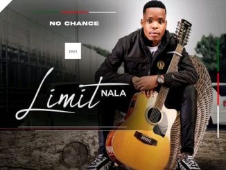 Limit Nala No Chance Album Download