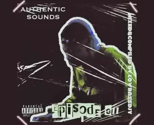 Lowbass Djy Authentic Sounds EP 011 Mp3 Download