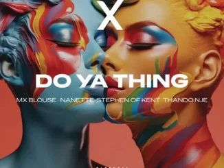 Mx Blouse Do Ya Thing Mp3 Download