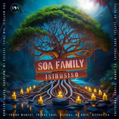 Soa Family Soweto Mp3 Download