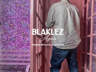 Blaklez Again Mp3 Download