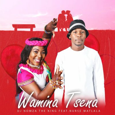 DJ NOMZA THE KING Wamina Tsena Mp3 Download