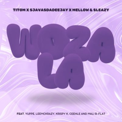 TitoM Woza La Mp3 Download