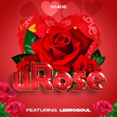 W4de uRose Mp3 Download