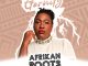 Afrikan Roots Eternity Instrumental Mp3 Download