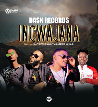 DASK RECORDS INCWAJANA Mp3 Download