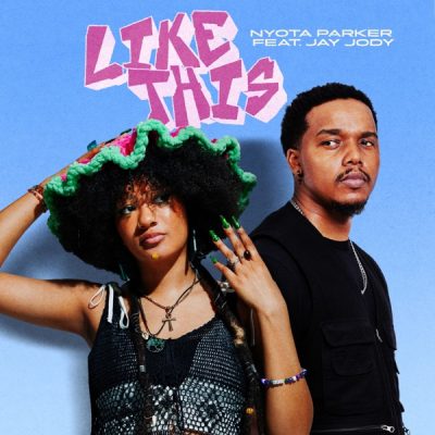 Nyota Parker Like This Mp3 Download