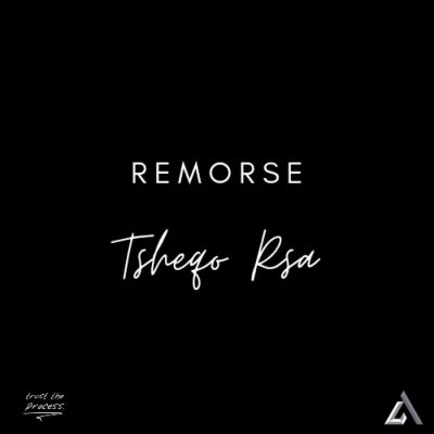 Tsheqo Rsa Remorse Mp3 Download