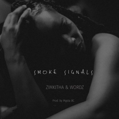 Zimkitha Smoke Signals Mp3 Download