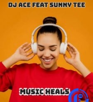DJ Ace Music Heals Mp3 Download