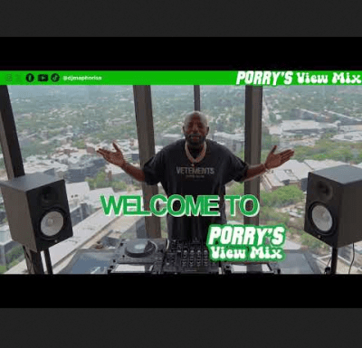 DJ Maphorisa Porry’s View Mix NBY Mp3 Download