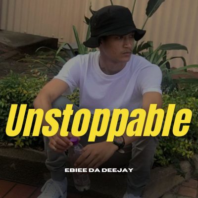 Ebiee Da Deejay Unstoppable Mp3 Download