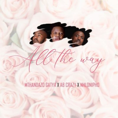 Mthandazo Gatya All The Way Mp3 Download