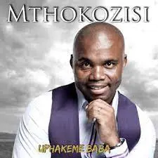 Mthokozisi Mbonge uJehova Mp3 Download