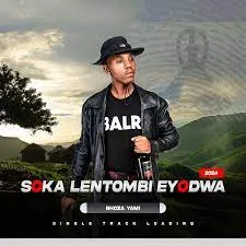 Soka Lentombi Eyodwa Bhoza Yami Mp3 Download