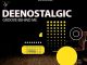 DeeNostalgic Have a Dream Mp3 Download