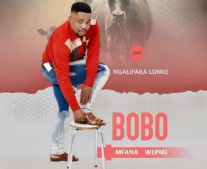 BOBO Mfanawepiki Sukuma Cele Mp3 Download