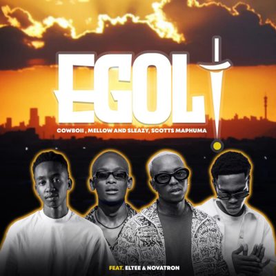 CowBoii eGoli Mp3 Download 