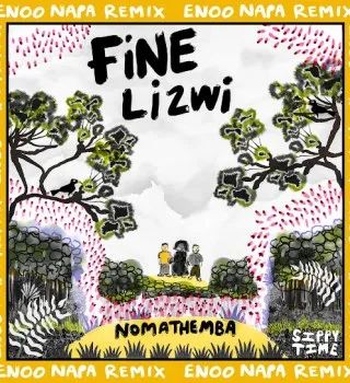 FiNE Nomathemba Mp3 Download