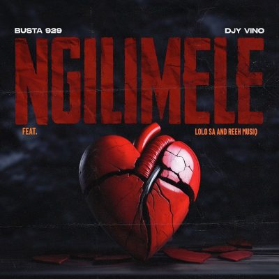 Busta 929 Ngilimele Mp3 Download