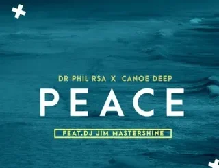 Dr Phil RSA Peace Mp3 Download