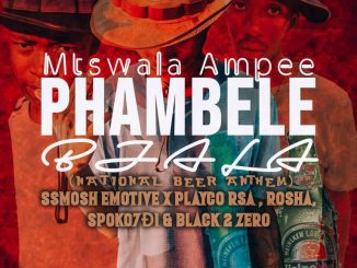 Mtswala Ampee Phambele Bjala Mp3 Download
