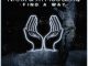 Naak FIND A WAY Mp3 Download