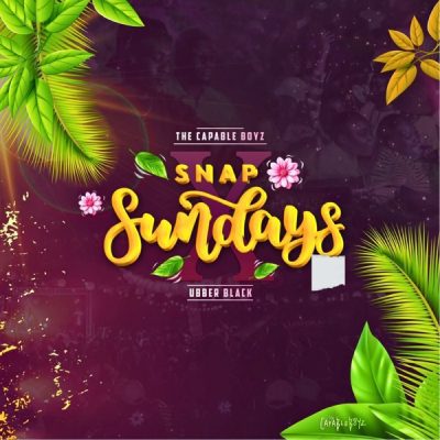 The Capable Boyz Snap Sundays Album Download
