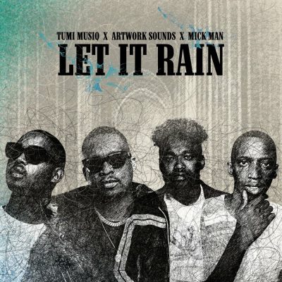 Tumi Musiq Let It Rain Mp3 Download