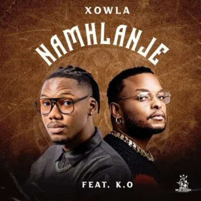 Xowla Namhlanje Mp3 Download