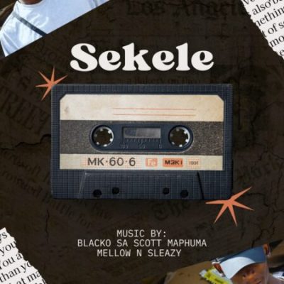 Blacko SA Sekele Mp3 Download
