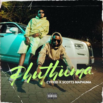 Cyfred Phuthuma Mp3 Download