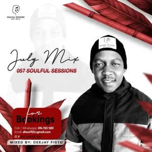 DJ Fisto 057 Soulful Sessions July Mix Download